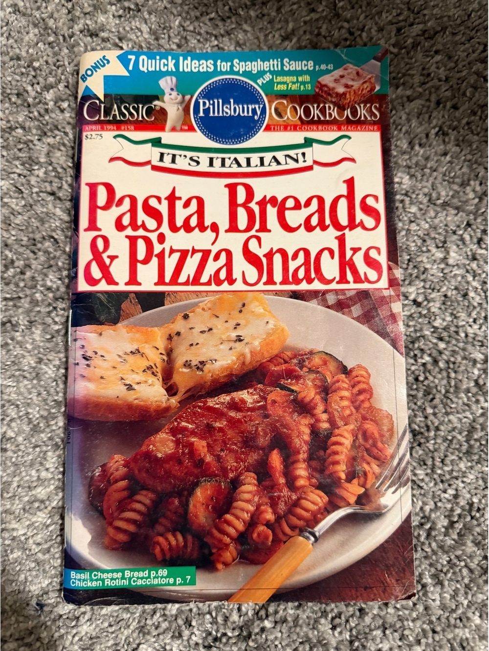 Classic Pillsbury Cookbooks: It's Italian! Pasta, Breads & Pizza Snacks Cookbook